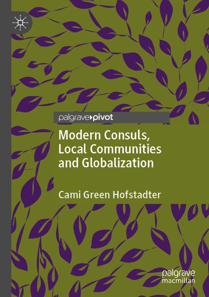 Modern Consuls Local Communities and Globalization