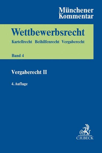 Münchener Kommentar zum Wettbewerbsrecht Bd. 4: VergabeR II