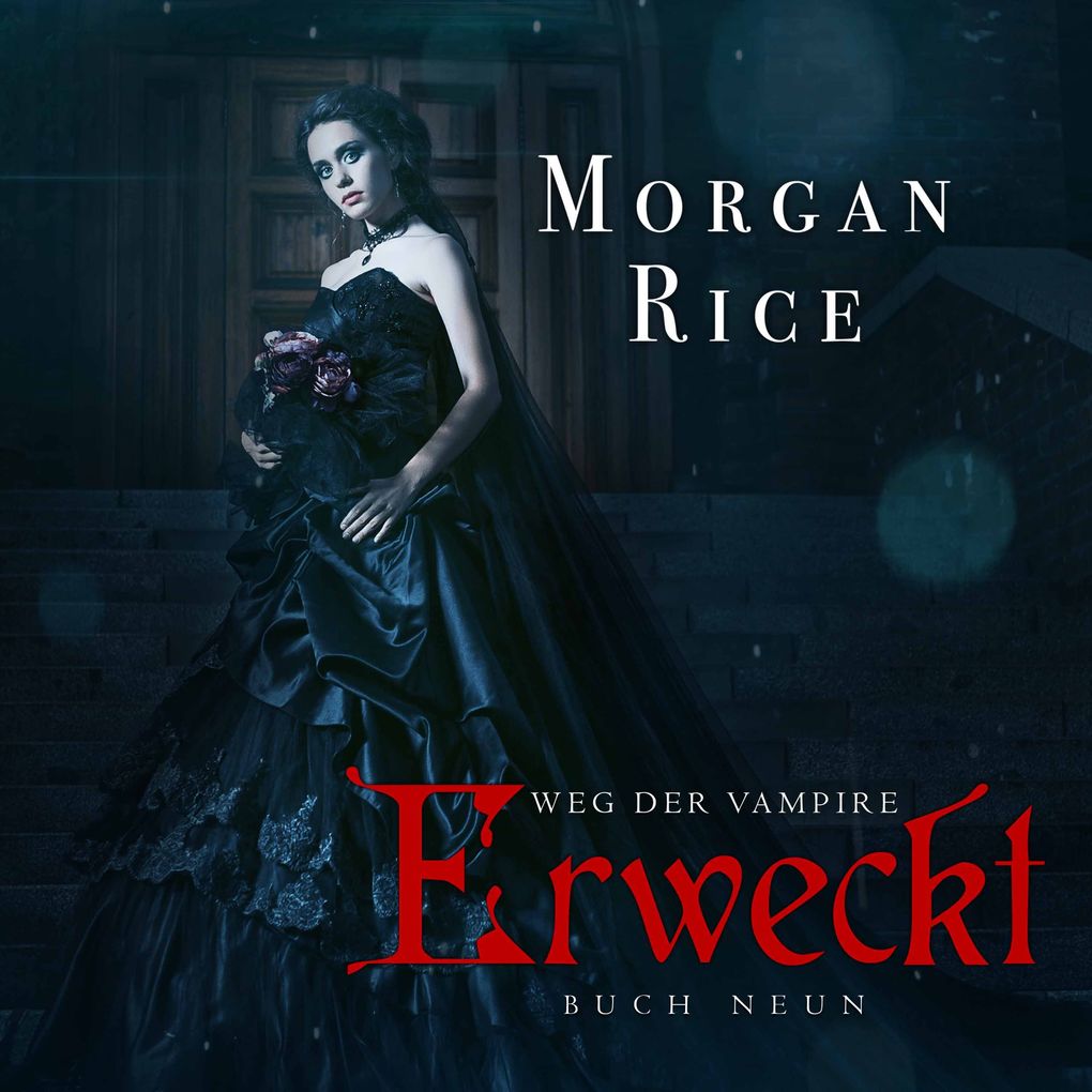 Erweckt (Band #9 Der Weg Der Vampire)