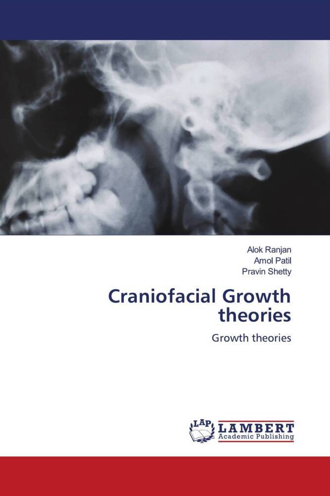 Craniofacial Growth theories