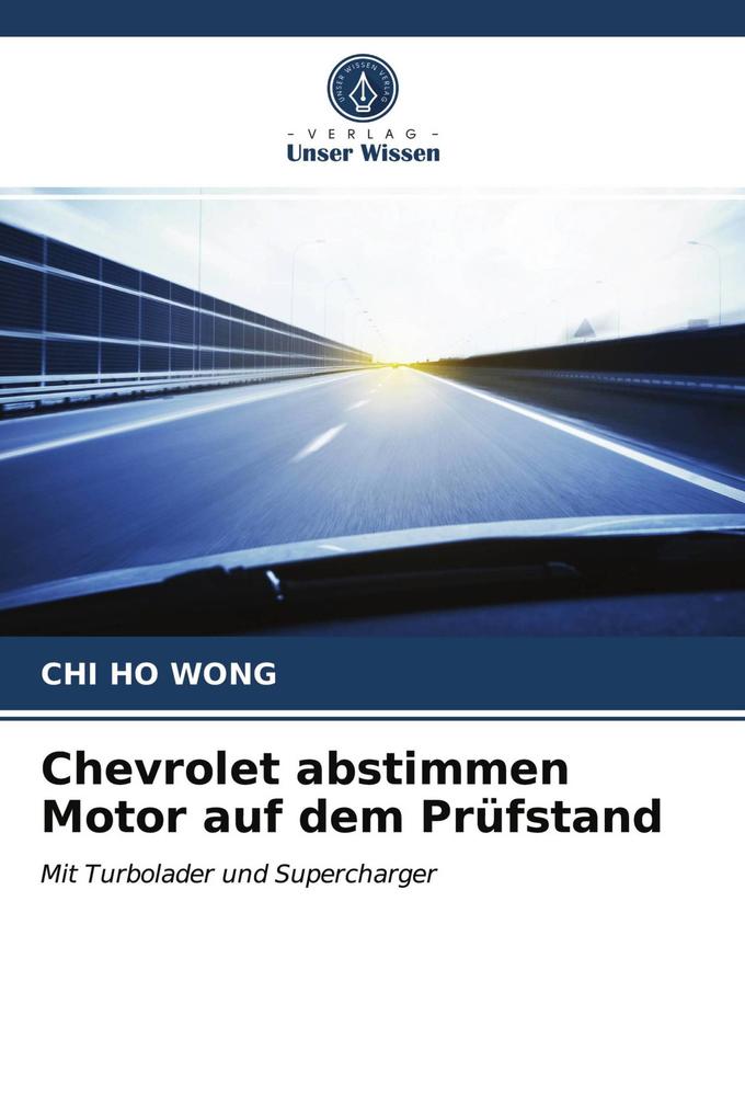 Chevrolet abstimmen Motor auf dem Prüfstand