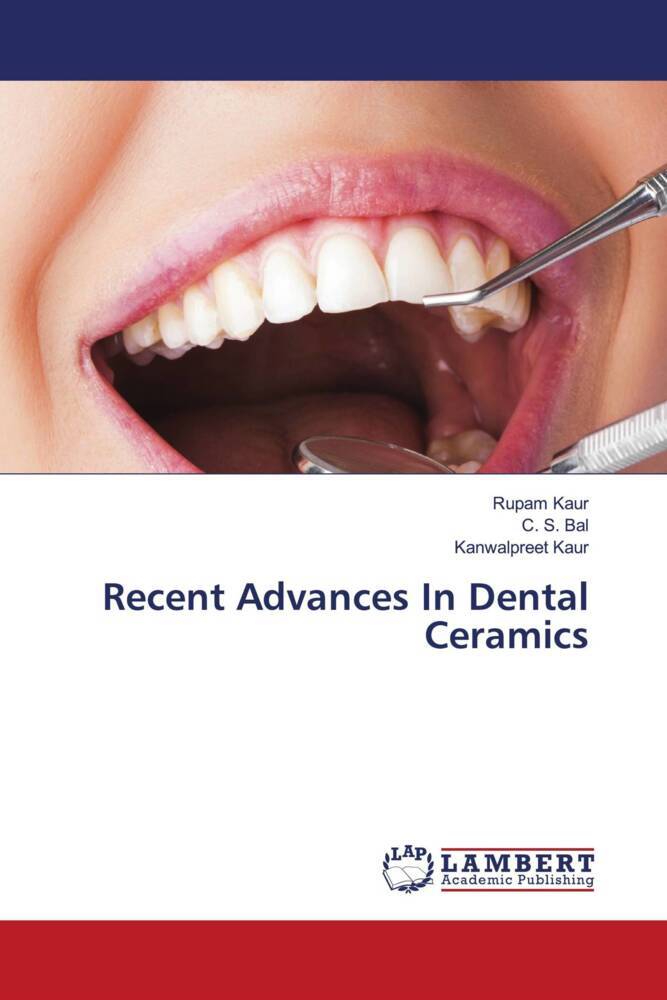 Recent Advances In Dental Ceramics