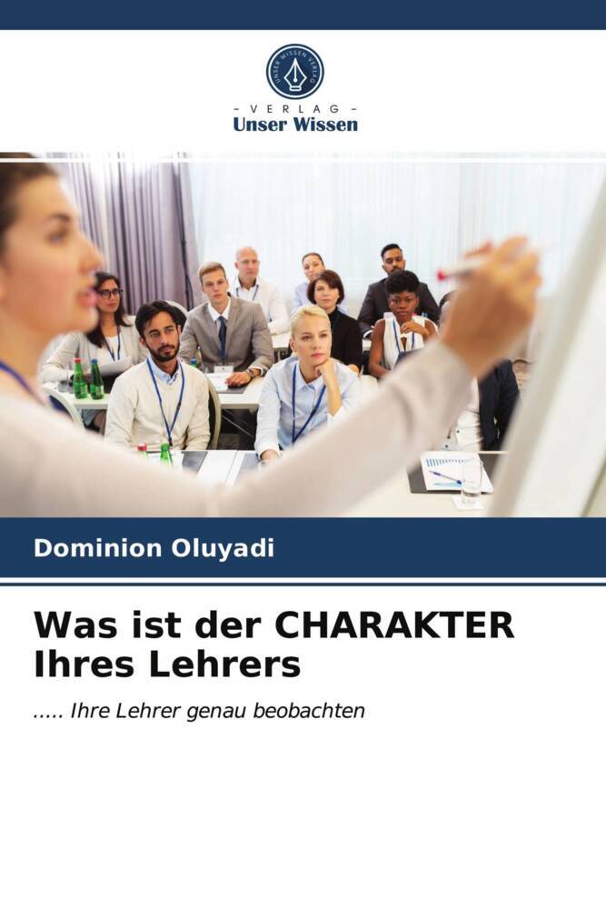 Was ist der CHARAKTER Ihres Lehrers