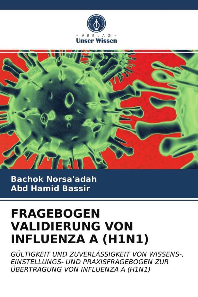 FRAGEBOGEN VALIDIERUNG VON INFLUENZA A (H1N1)
