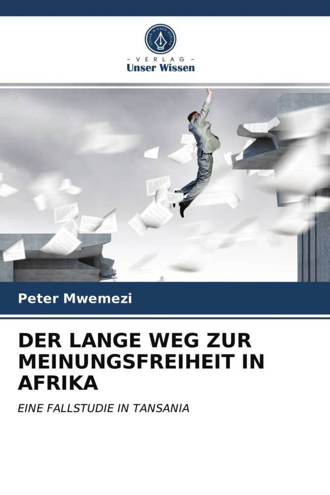 DER LANGE WEG ZUR MEINUNGSFREIHEIT IN AFRIKA