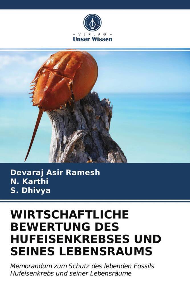 WIRTSCHAFTLICHE BEWERTUNG DES HUFEISENKREBSES UND SEINES LEBENSRAUMS