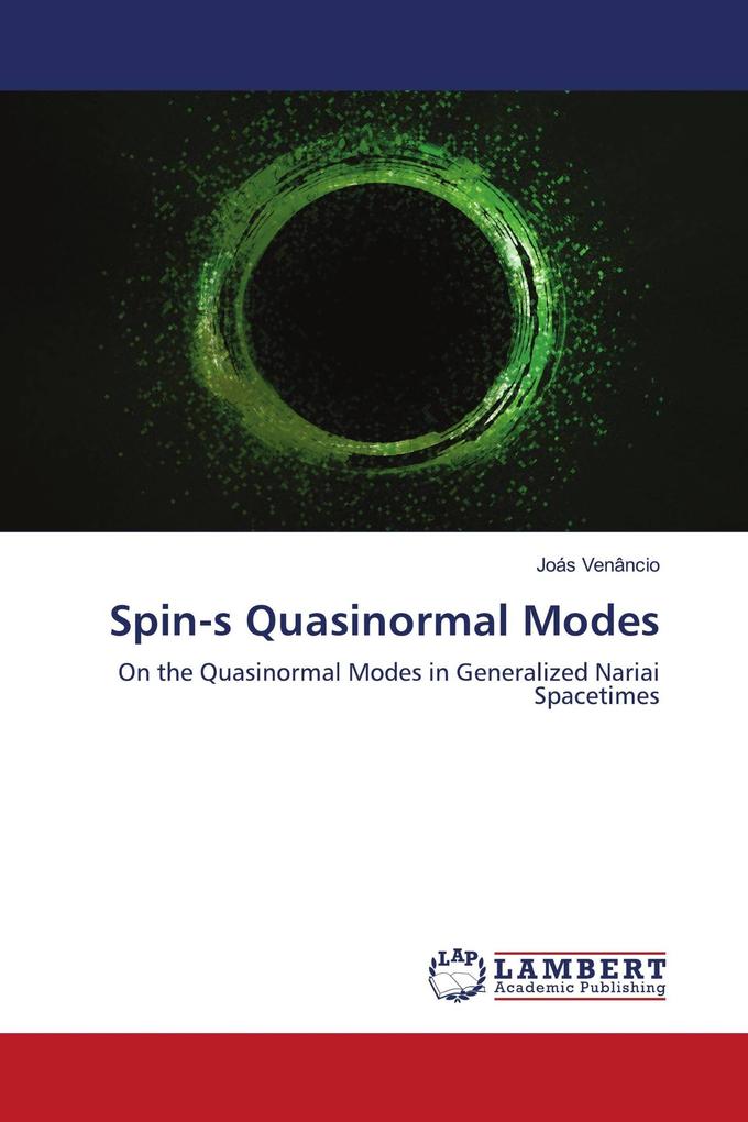 Spin-s Quasinormal Modes