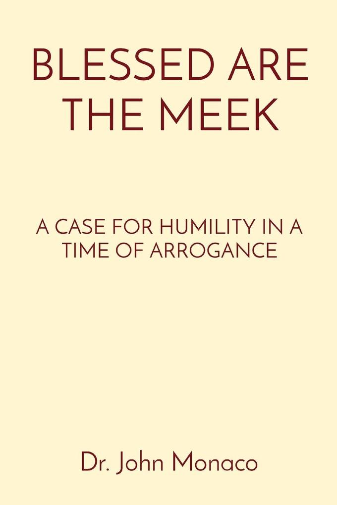 BLESSED ARE THE MEEK