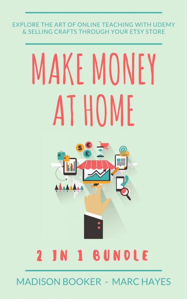 Make Money At Home: 2 in 1 Bundle
