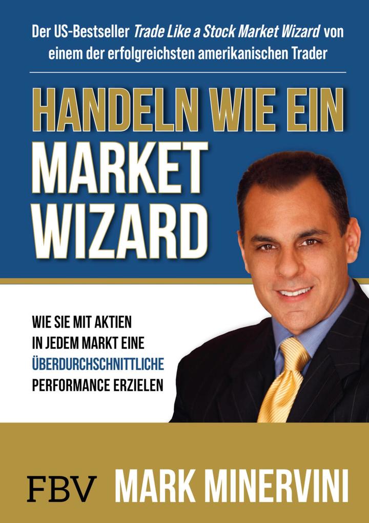 Handeln wie ein Market Wizard