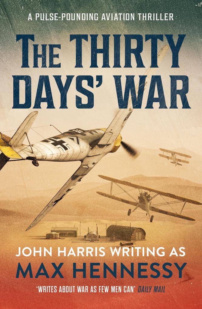 The Thirty Days‘ War