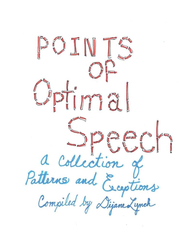 Points of Optimal Speech