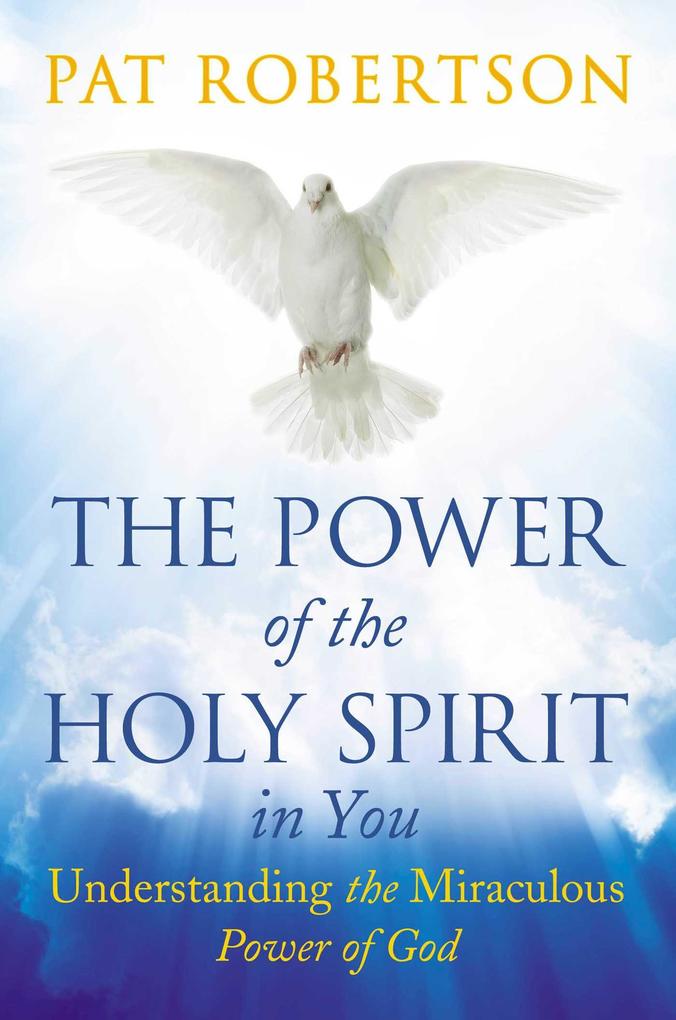 The Power of the Holy Spirit in You