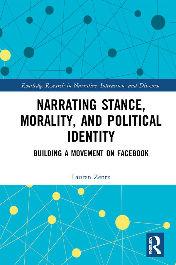 Narrating Stance Morality and Political Identity