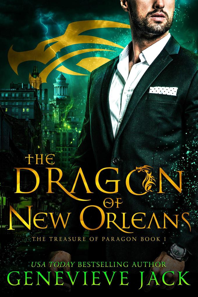 The Dragon of New Orleans (The Treasure of Paragon #1)