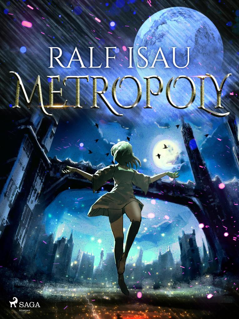 Metropoly - Ralf Isau