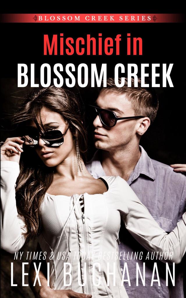 Mischief in Blossom Creek