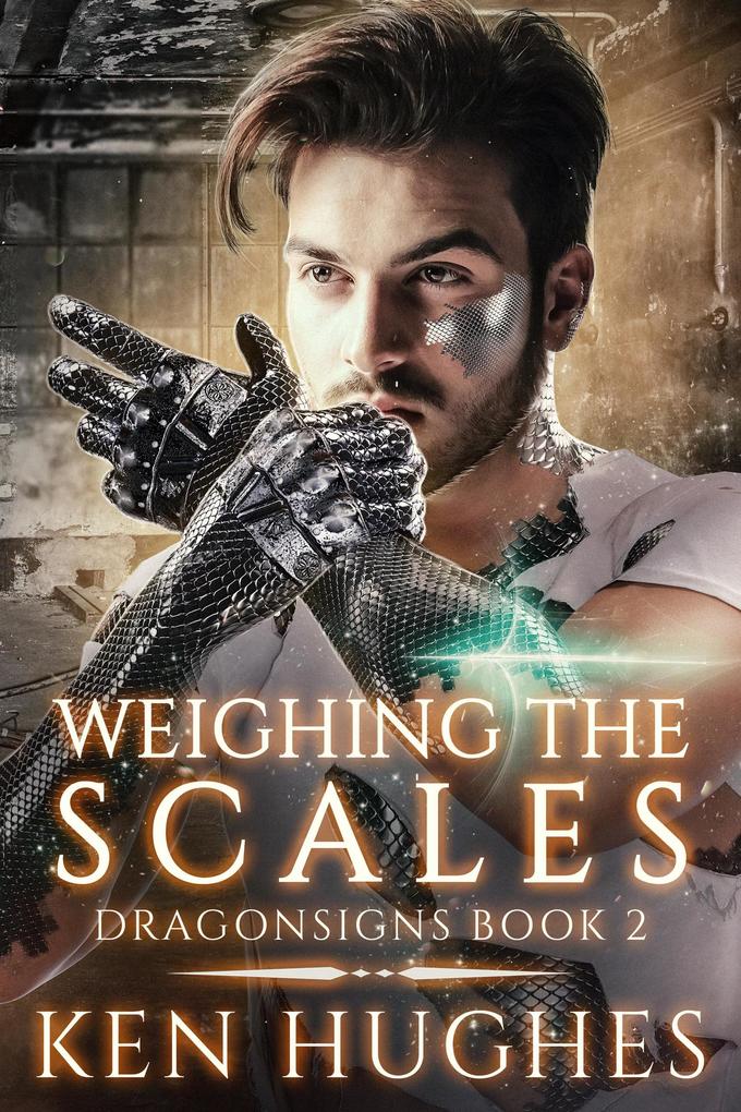 Weighing the Scales (Dragonsigns #2)