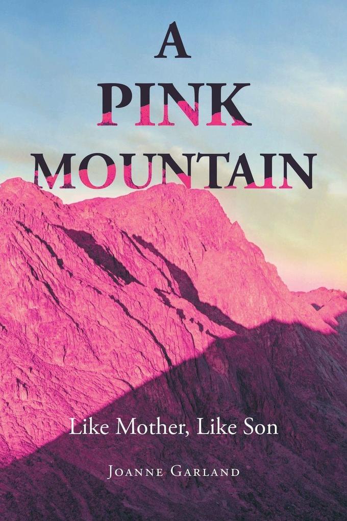 A Pink Mountain