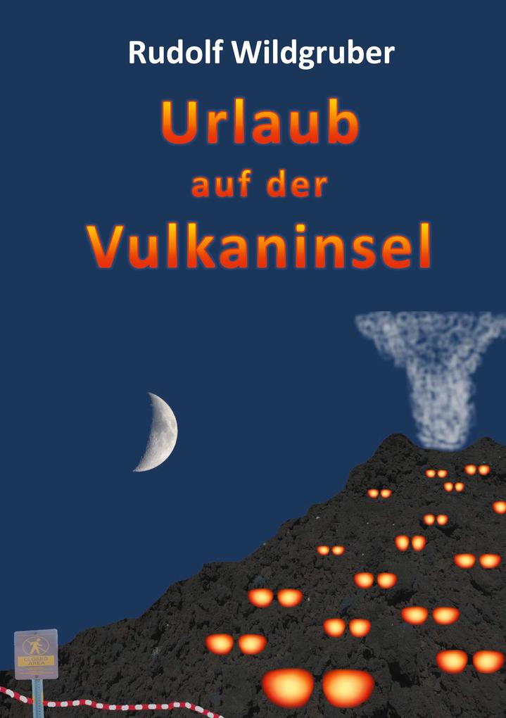 Image of Urlaub auf der Vulkaninsel