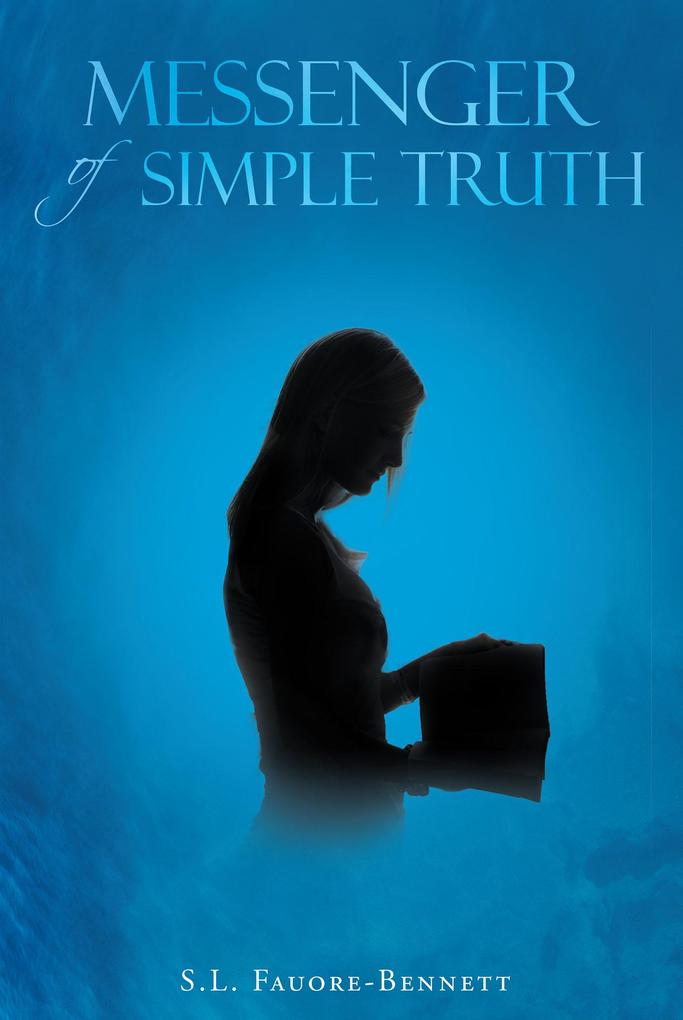 Messenger of Simple Truth