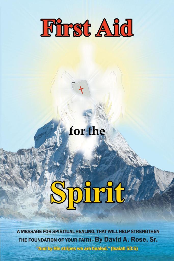 First Aid for the Spirit
