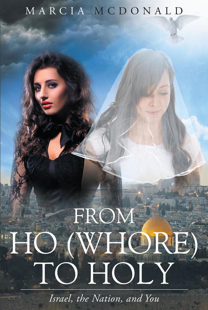 From Ho (Whore) to Holy