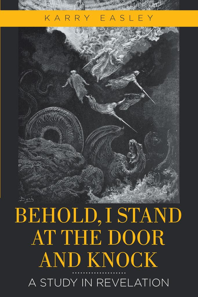 Behold I Stand at the Door and Knock