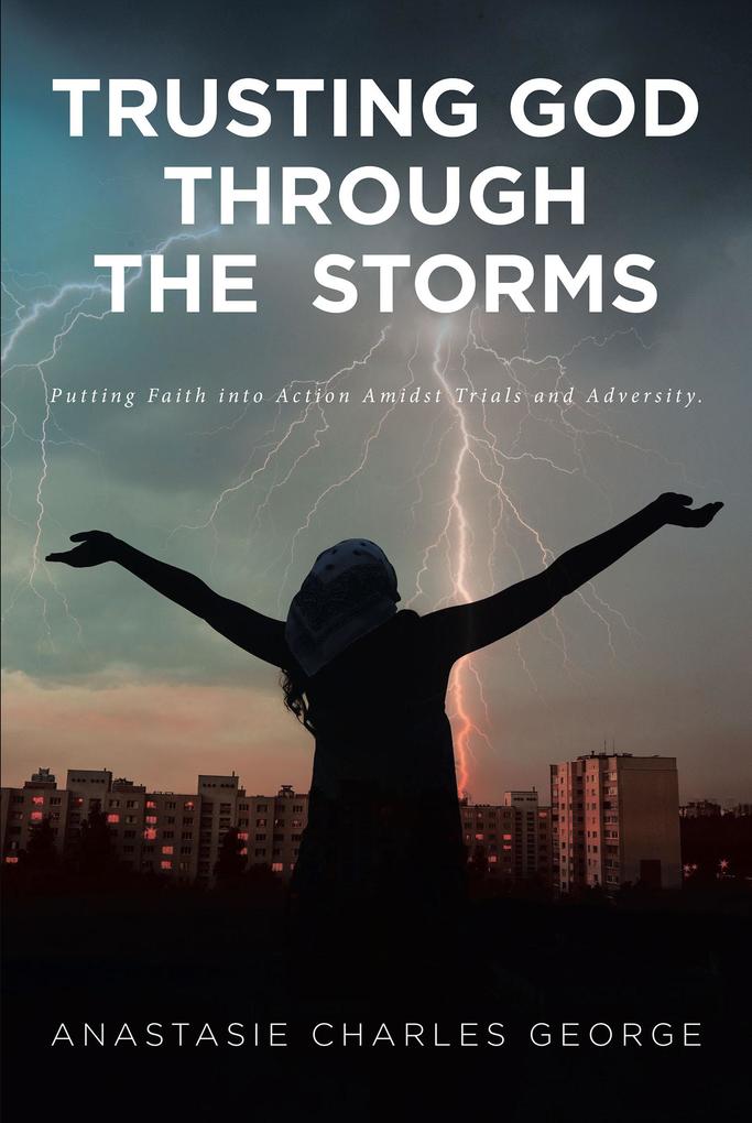 Trusting God Through the Storms