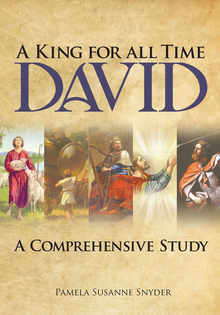 A King for all Time David