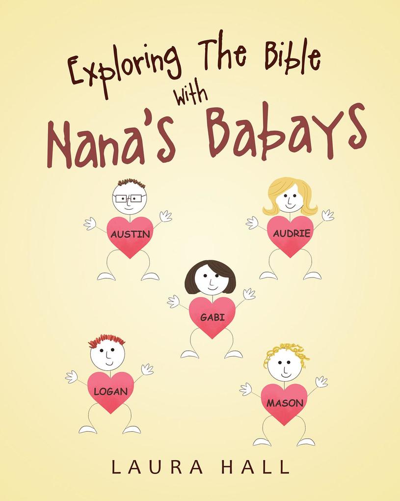 Exploring The Bible With Nana‘s Babays