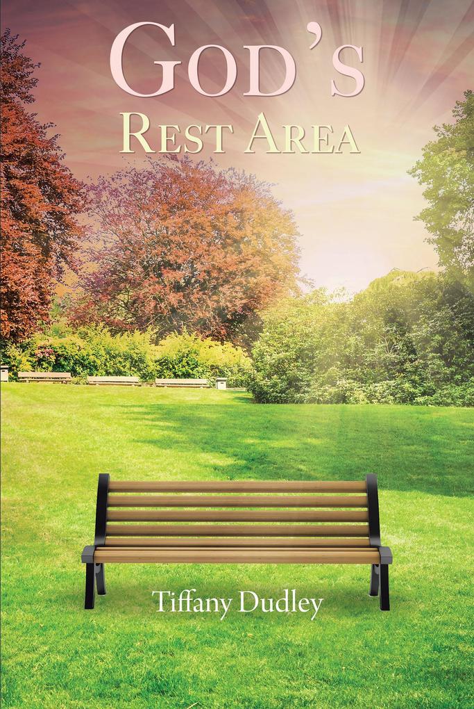 God‘s Rest Area