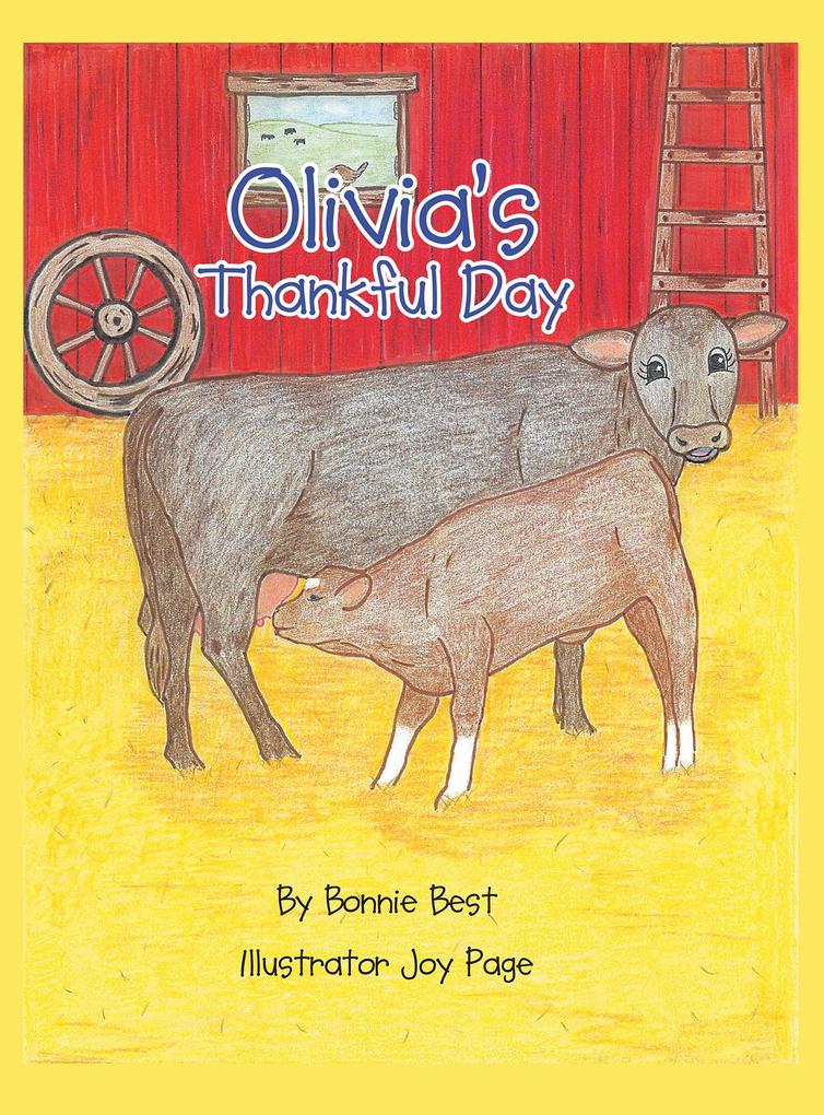 Olivia‘s Thankful Day