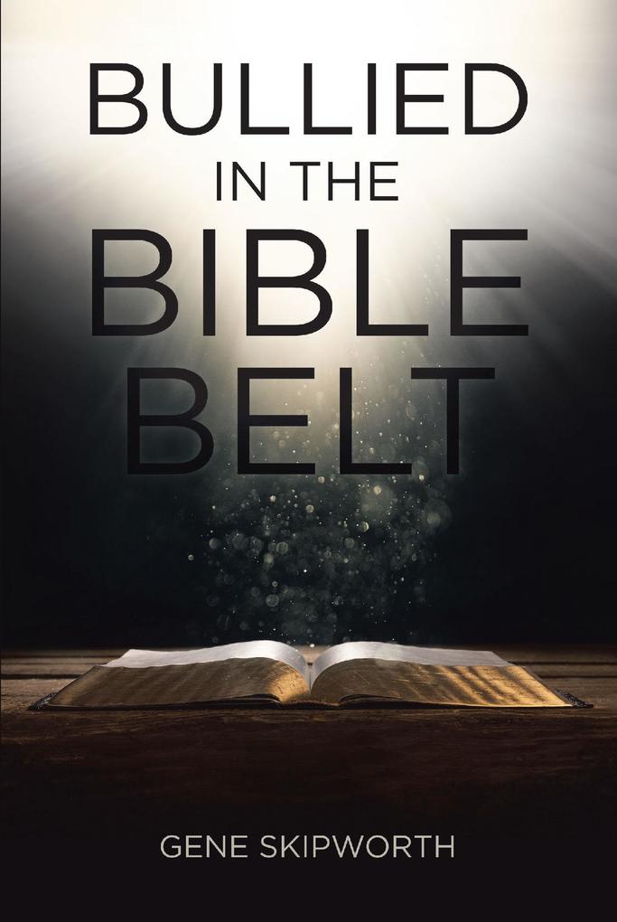 Bullied in the Bible Belt