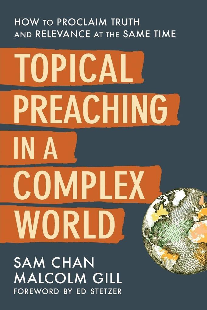 The Topical Preaching in a Complex World
