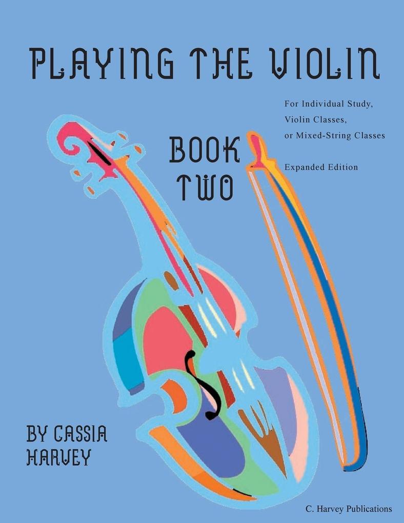Playing the Violin Book Two