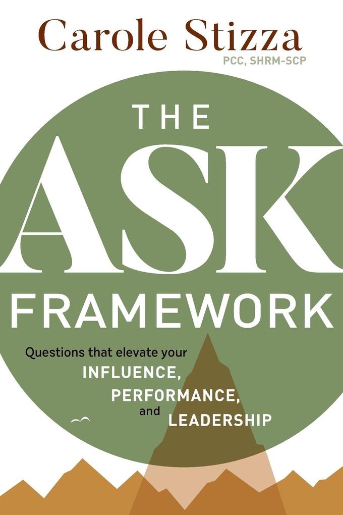The ASK Framework