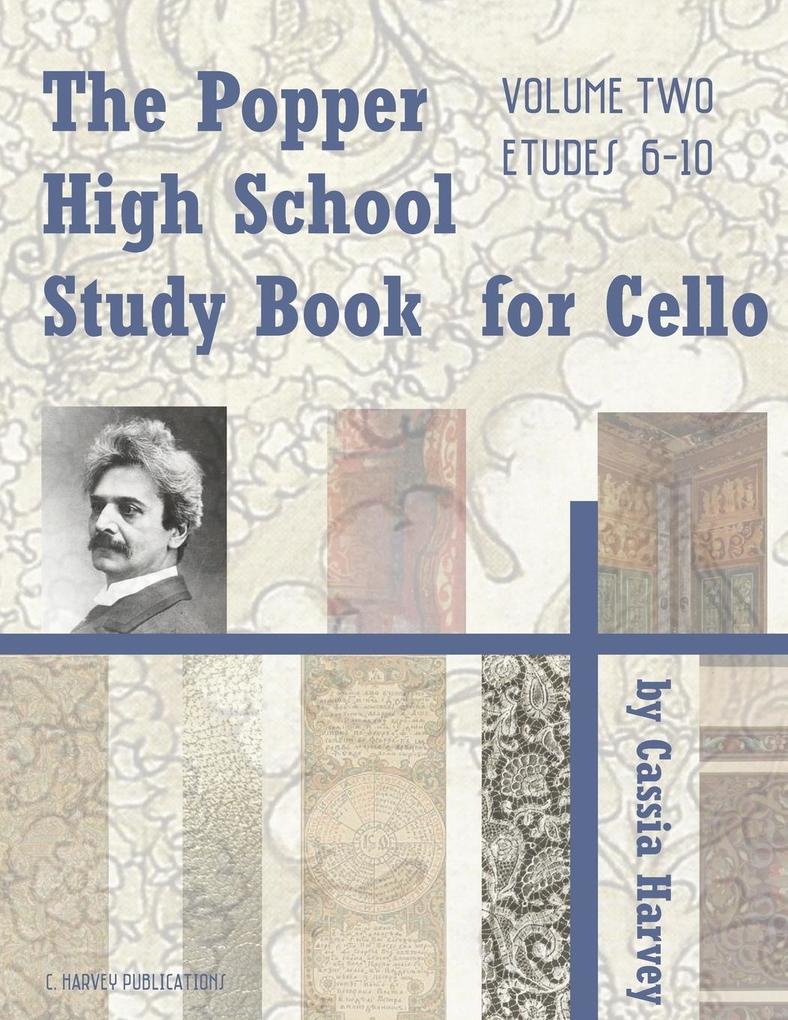 The Popper High School Study Book for Cello Volume Two