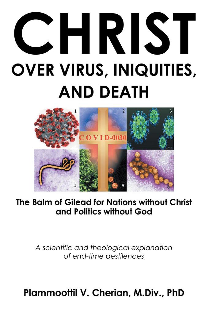 Christ Over Virus Iniquities and Death