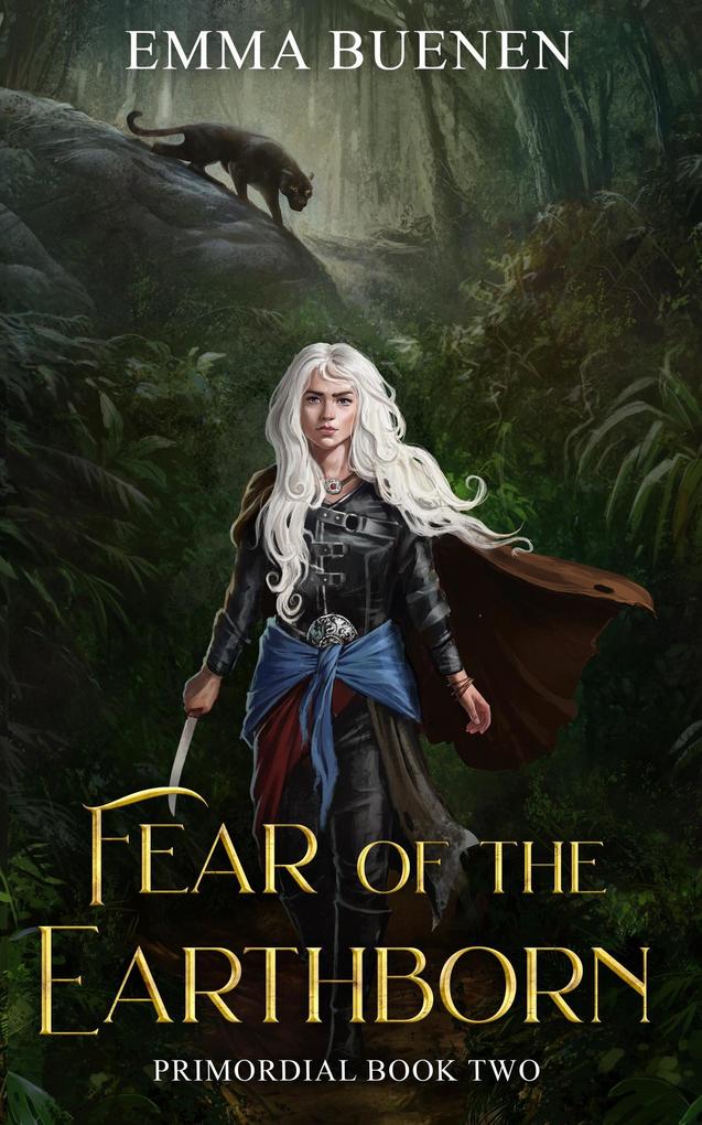 Fear of the Earthborn (Primordial Series #2)