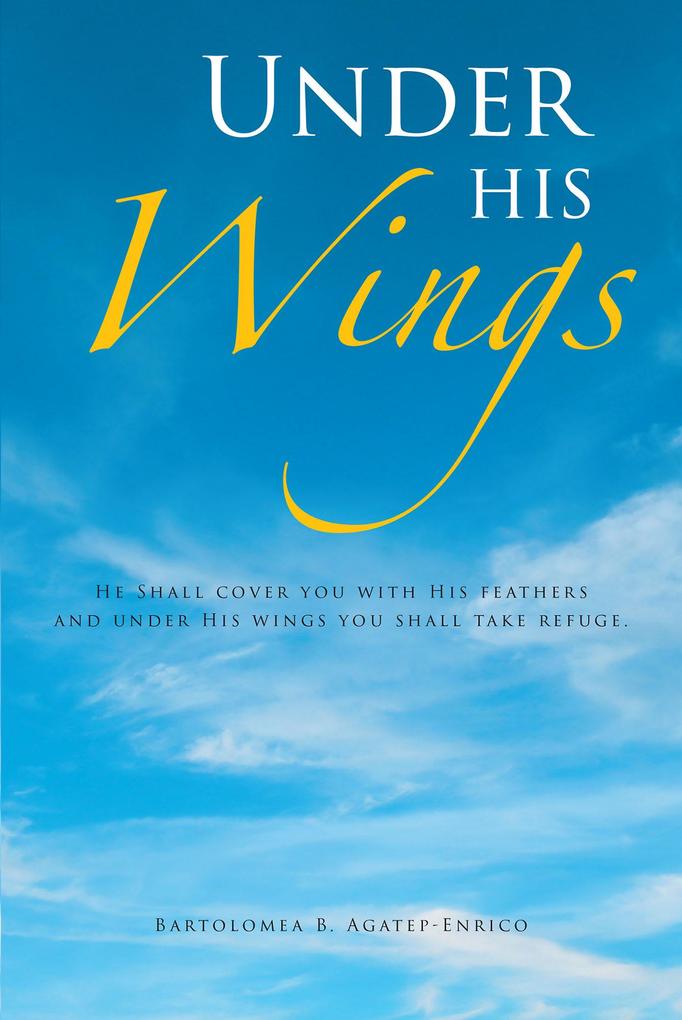 Under His Wings.