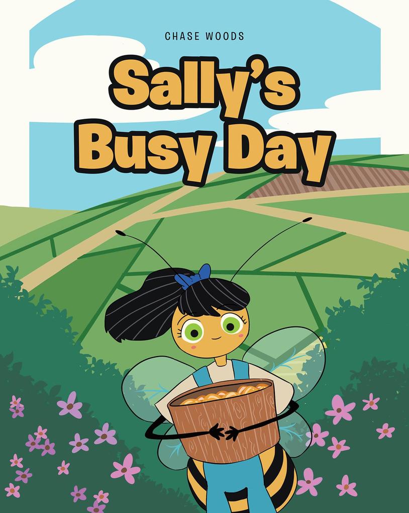 Sally‘s Busy Day