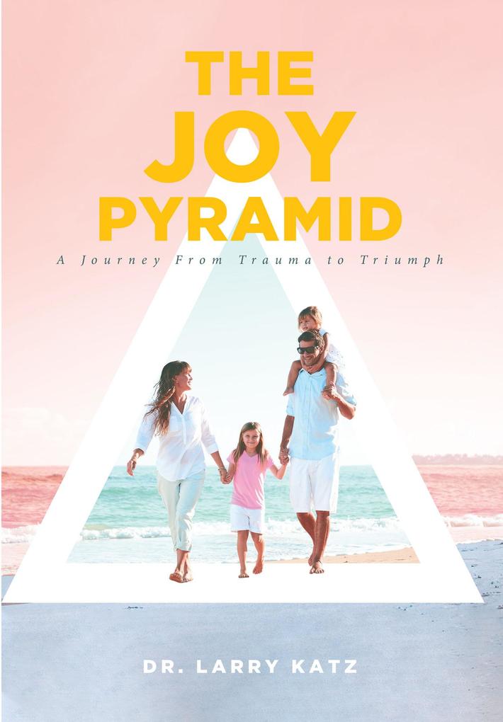 The Joy Pyramid