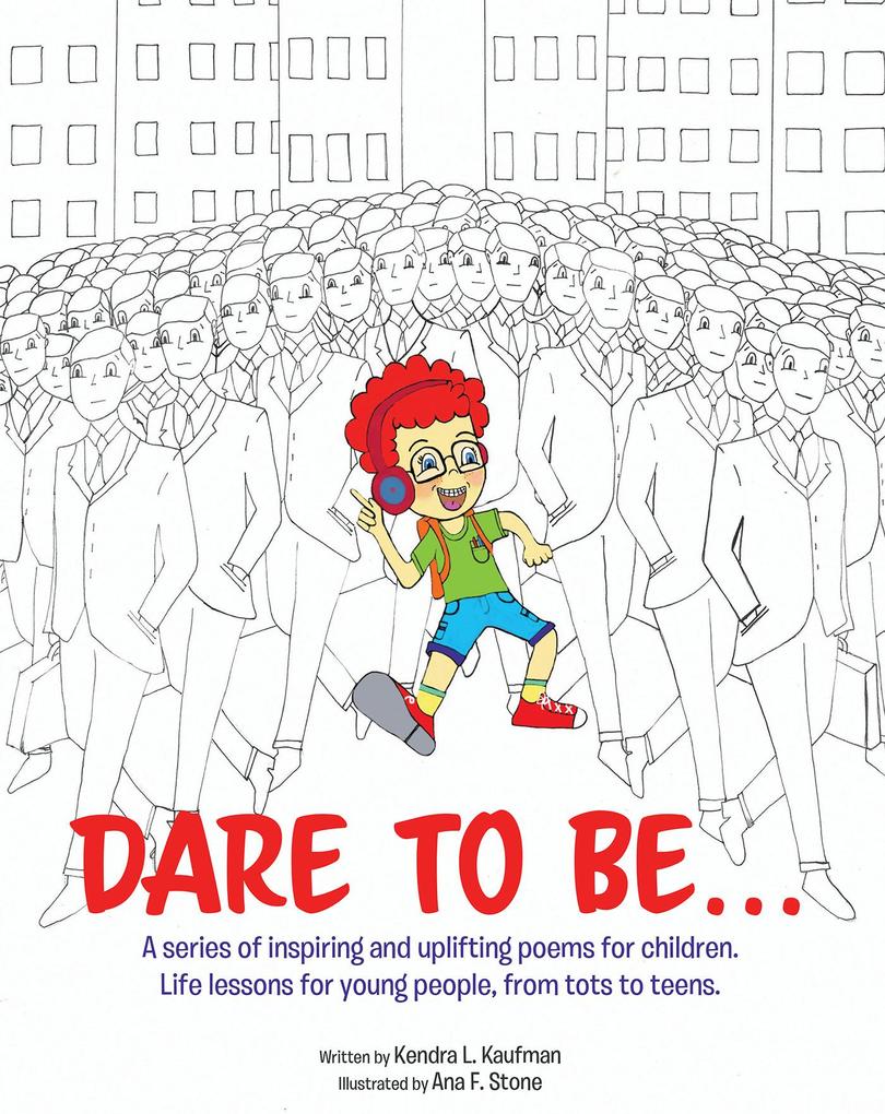 Dare to Be...
