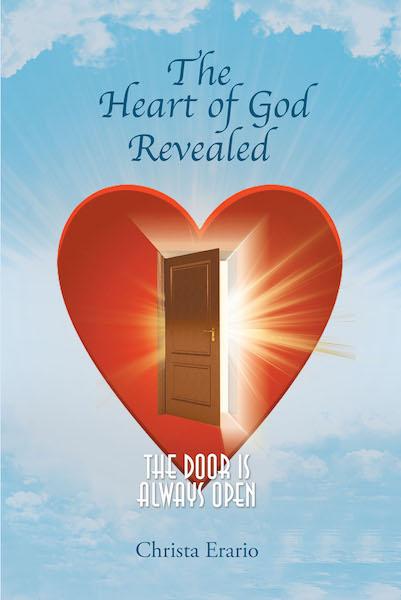 The Heart of God Revealed; The Door is Always Open