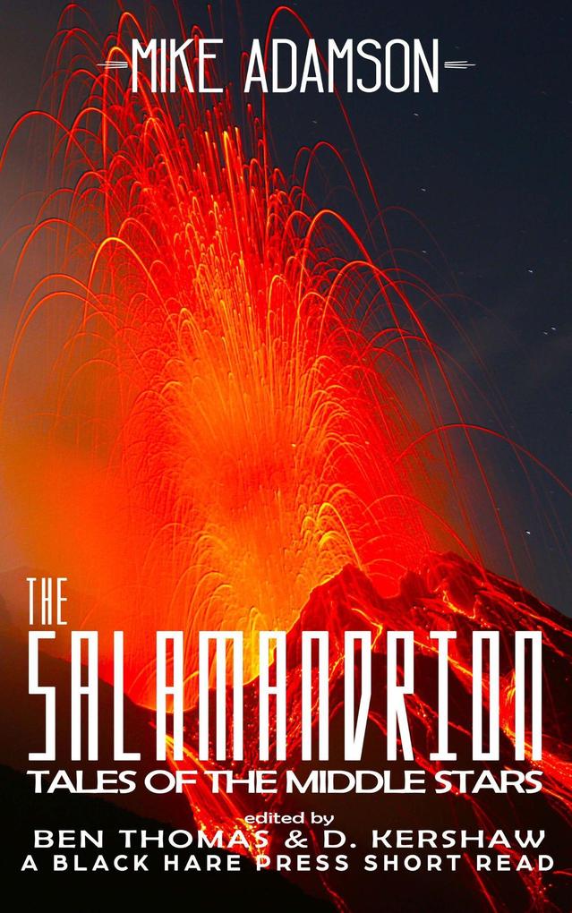 The Salamandrion (Short Reads #14)
