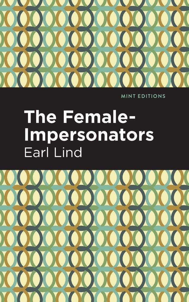 The Female-Impersonators