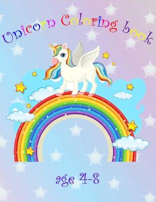 Unicorn coloring book: for kids boys girls and unicorn lovers age 4-8 with high quality cover: unicorn coloring book for kids age under 9