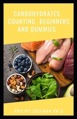 Carbohydrates Counting Beginners and Dummies