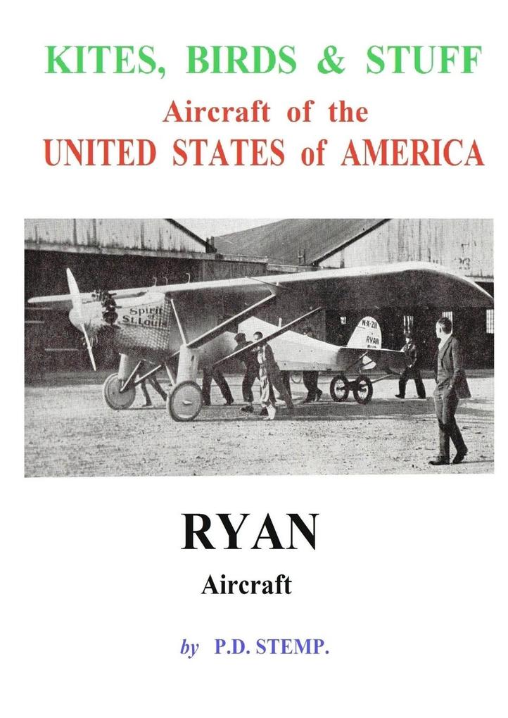 Kites Birds & Stuff - RYAN Aircraft